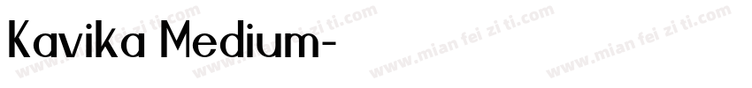 Kavika Medium字体转换